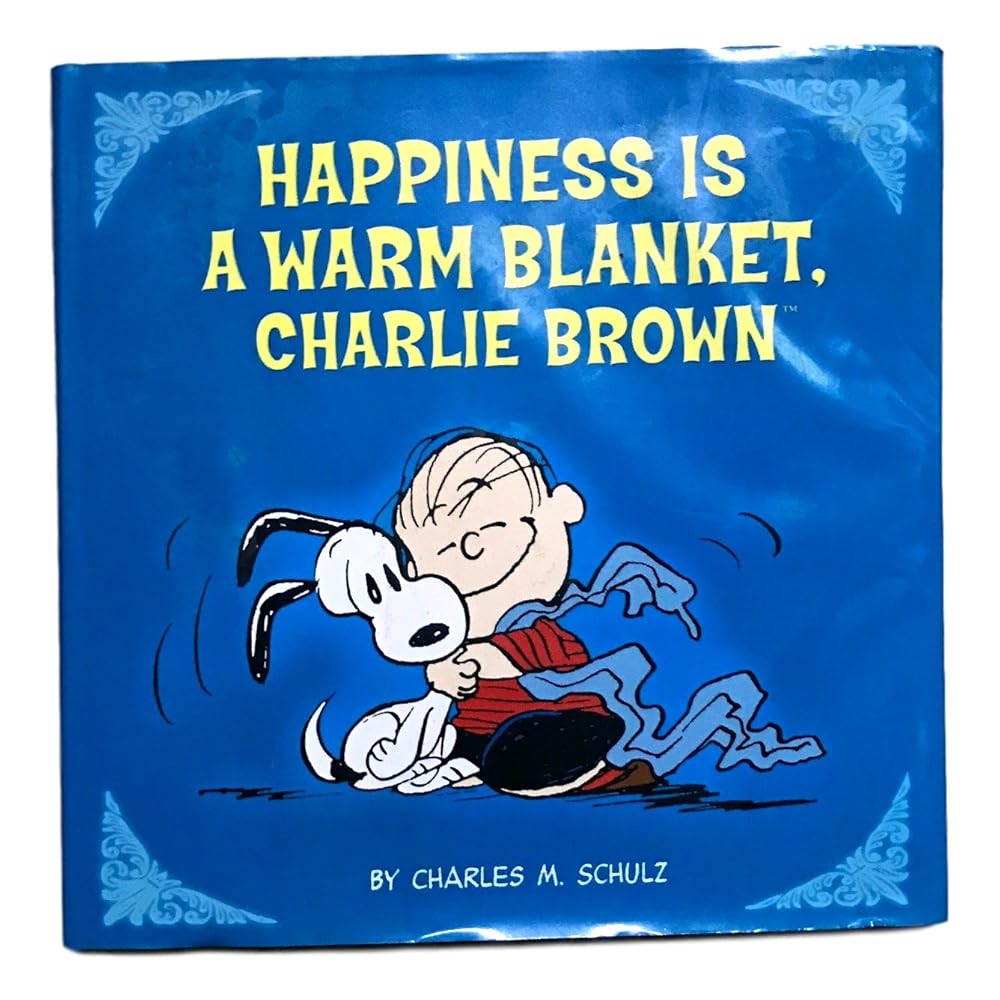 Peanuts: Happiness Is a Warm Blanket, CB (Kohl's ed.) cover image
