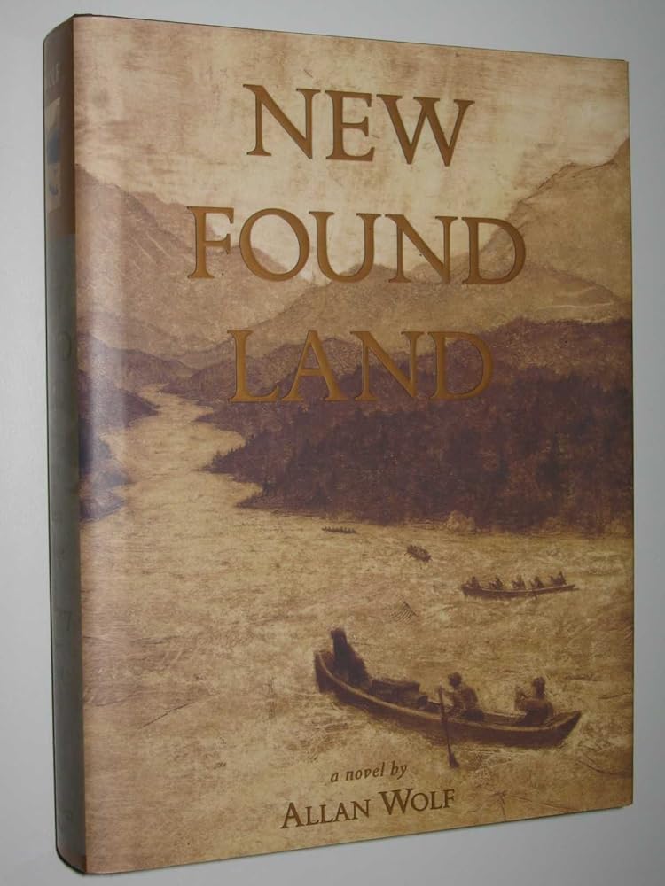 New Found Land: Lewis and Clark's Voyage of Discovery cover image