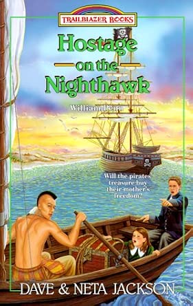 Hostage on the Nighthawk: William Penn (Trailblazer Books #32) cover image