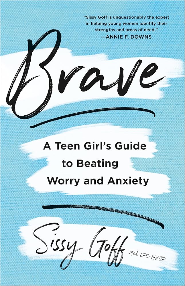 Brave: A Teen Girl's Guide to Beating Worry and Anxiety cover image
