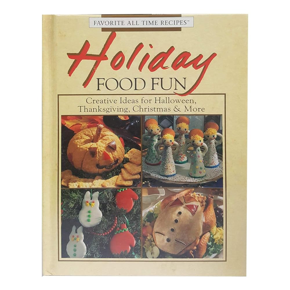 Holiday Food Fun (Favorite All Time Recipes Series) cover image
