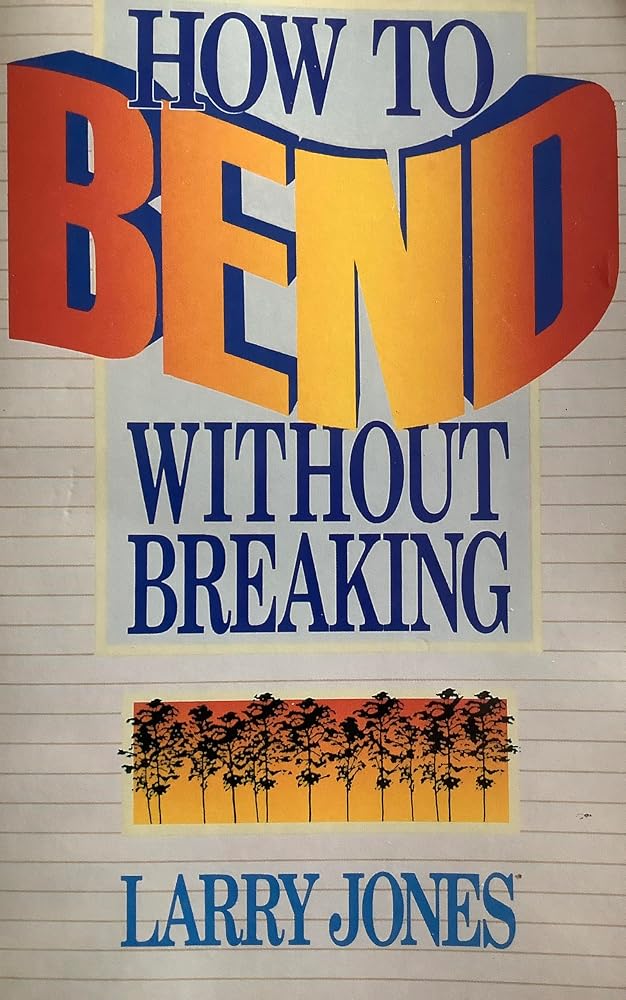 How to Bend Without Breaking cover image