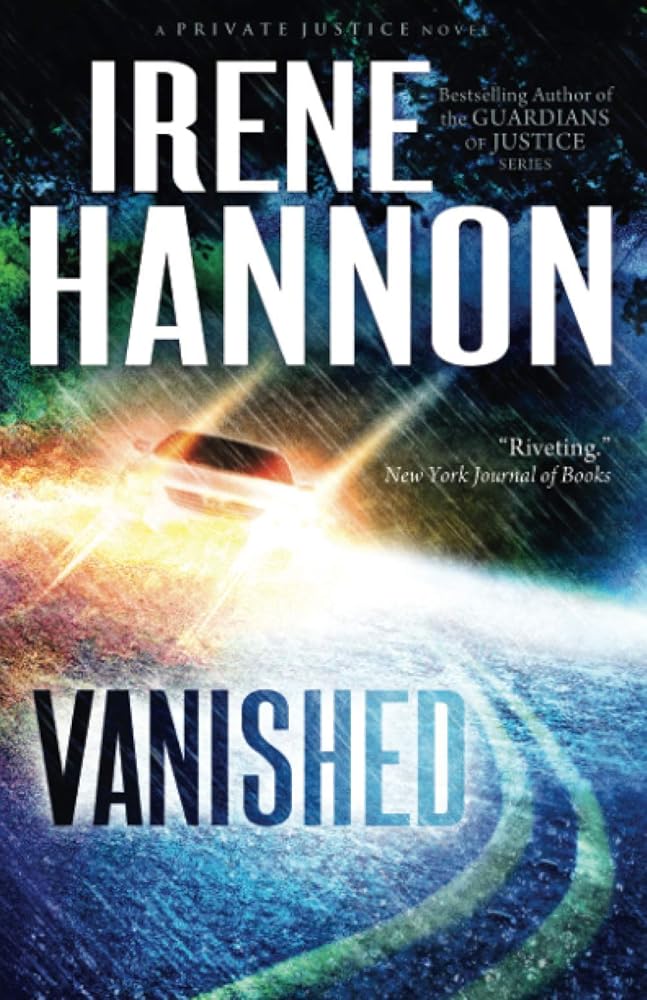 Vanished: A Christian Suspense Thriller and Clean Christian Fiction Mystery (Private Justice) cover image