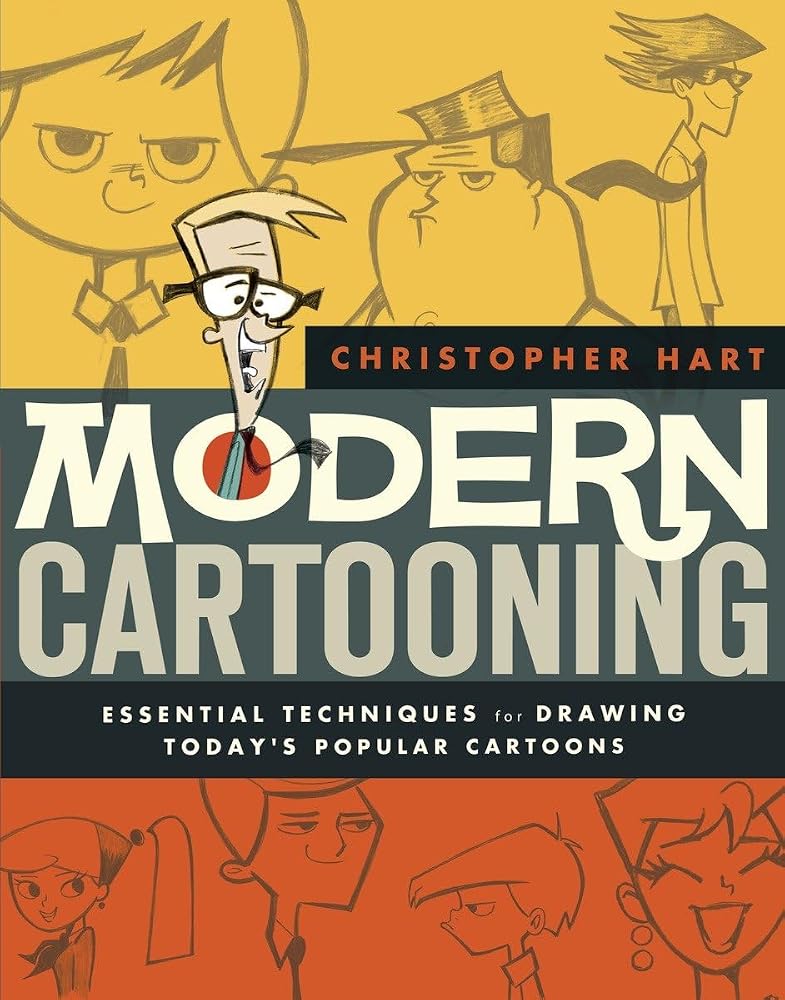 Modern Cartooning: Essential Techniques for Drawing Today's Popular Cartoons (Christopher Hart's Cartooning) cover image