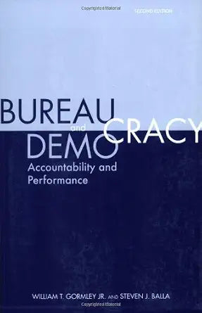 Bureaucracy and Democracy: Accountability and Performance cover image