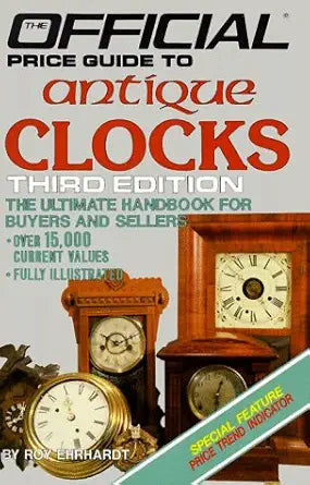 Antique Clocks: 3rd Edition (OFFICIAL PRICE GUIDE TO CLOCKS) cover image