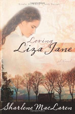 Loving Liza Jane (Little Hickman Creek Series #1) cover image