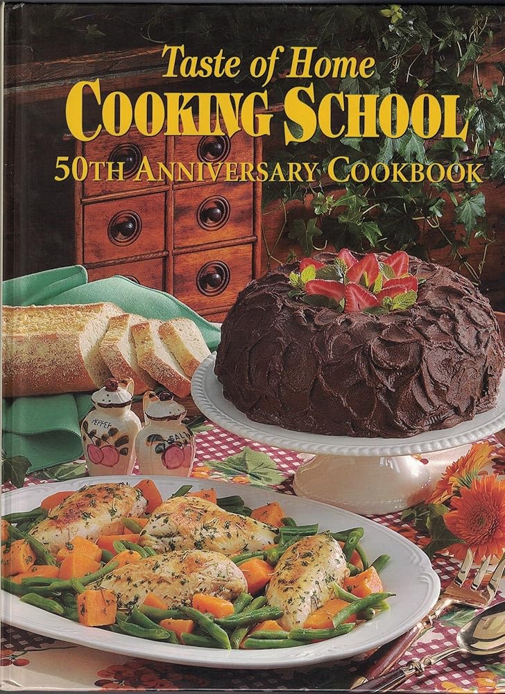 Taste of Home Cooking School 50th Anniversary Cookbook cover image