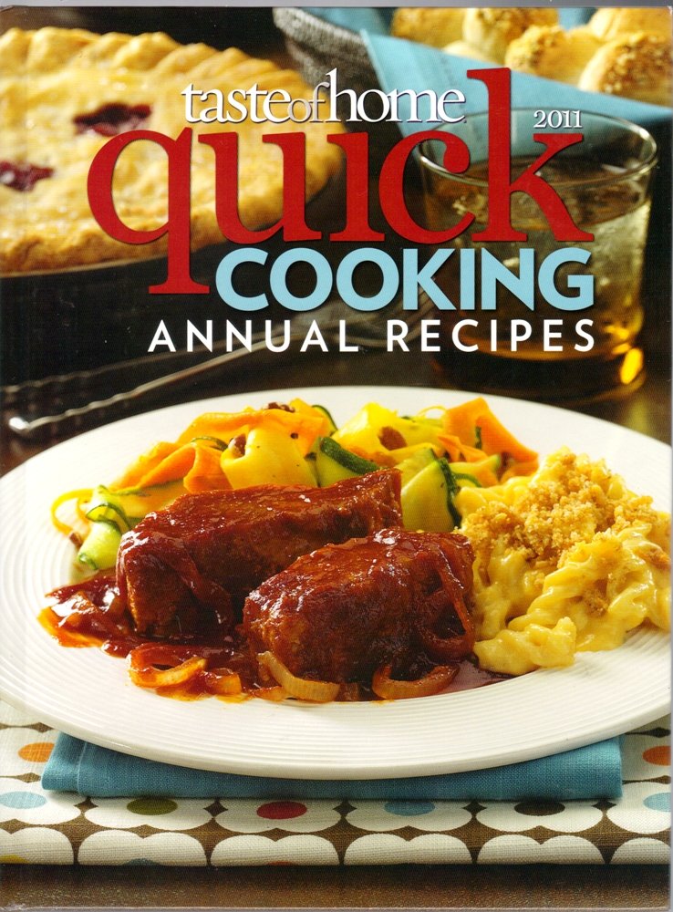Taste of Home Quick Cooking Annual Recipes 2011 cover image
