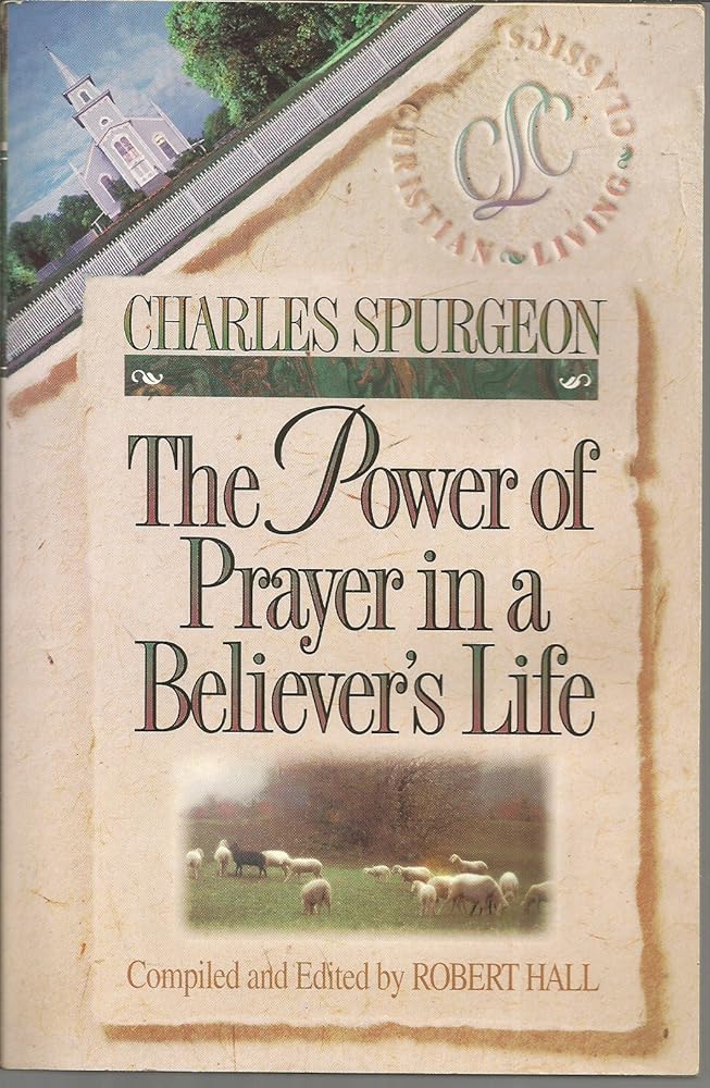 The Power of Prayer in a Believer's Life cover image