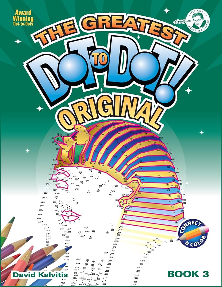 Greatest Dot-to-Dot Book in the World (Book 3) - Activity Book - Relaxing Puzzles cover image