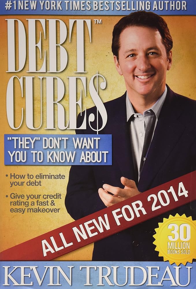 Debt Cures 2014 Edition (by Kevin Trudeau) cover image