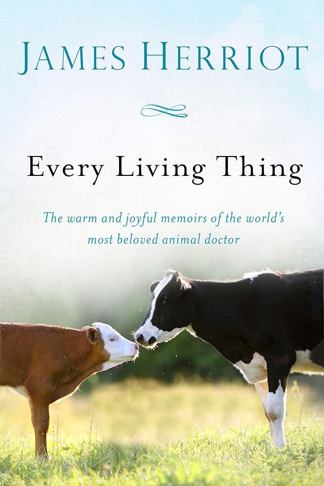Every Living Thing (All Creatures Great and Small) cover image