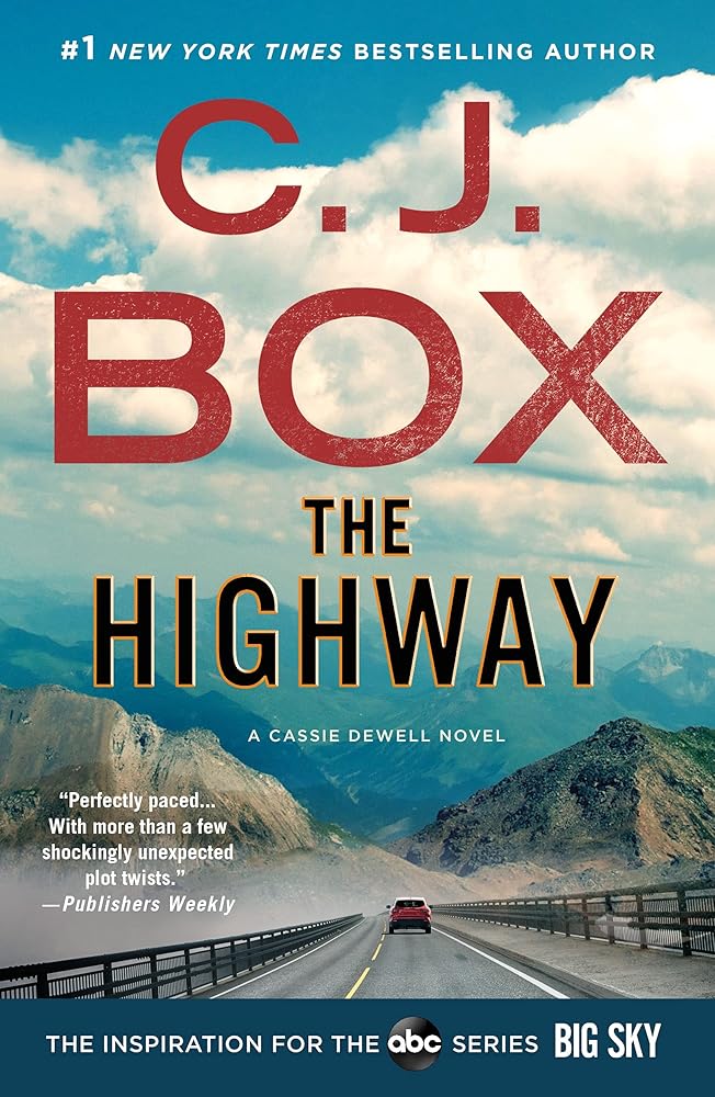 The Highway: A Cody Hoyt/Cassie Dewell Novel cover image