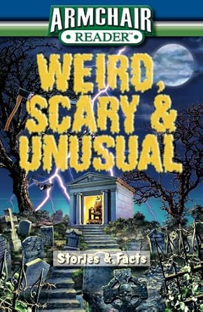 Weird, Scary and Unusual - Stories and Facts cover image