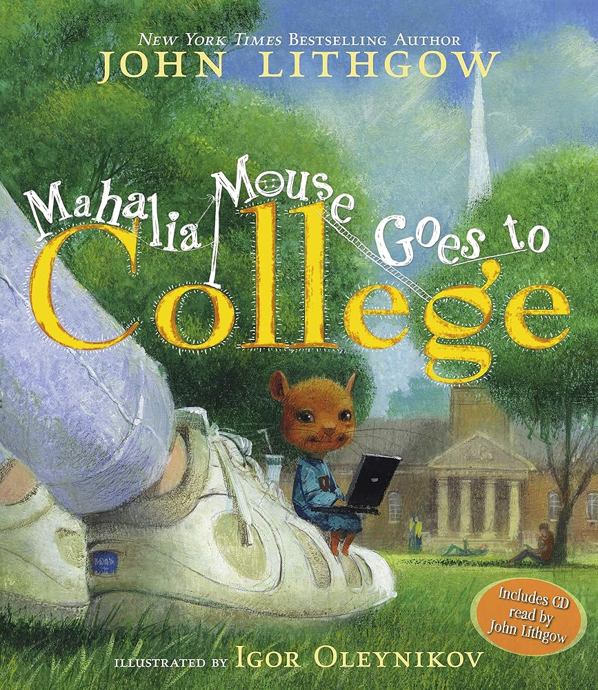 Mahalia Mouse Goes to College: Book and CD cover image