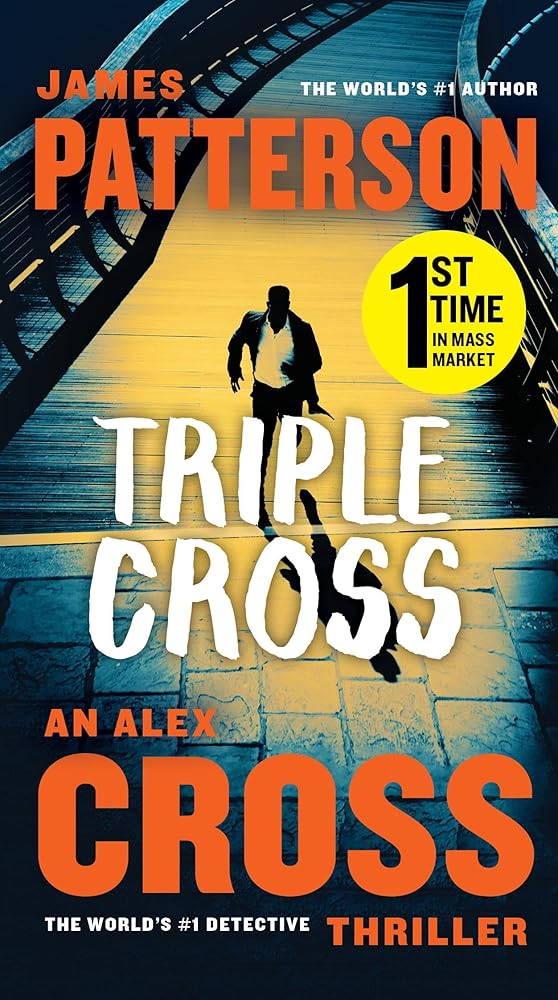 Triple Cross: An Alex Cross Thriller (Alex Cross, 28) cover image