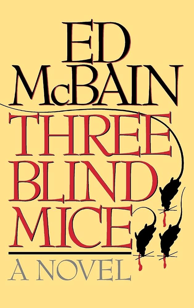 Three Blind Mice: A Novel cover image