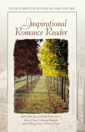 River of Peace/Morning Mountain/Love's Shining Hope/Haven of Peace (Inspirational Romance Reader Historical Collection #3) cover image