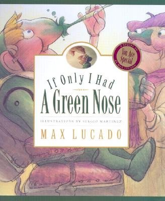 If Only I Had a Green Nose: A Story About Self-acceptance cover image