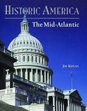 Historic America: Mid-Atlantic (Historic America Series) cover image