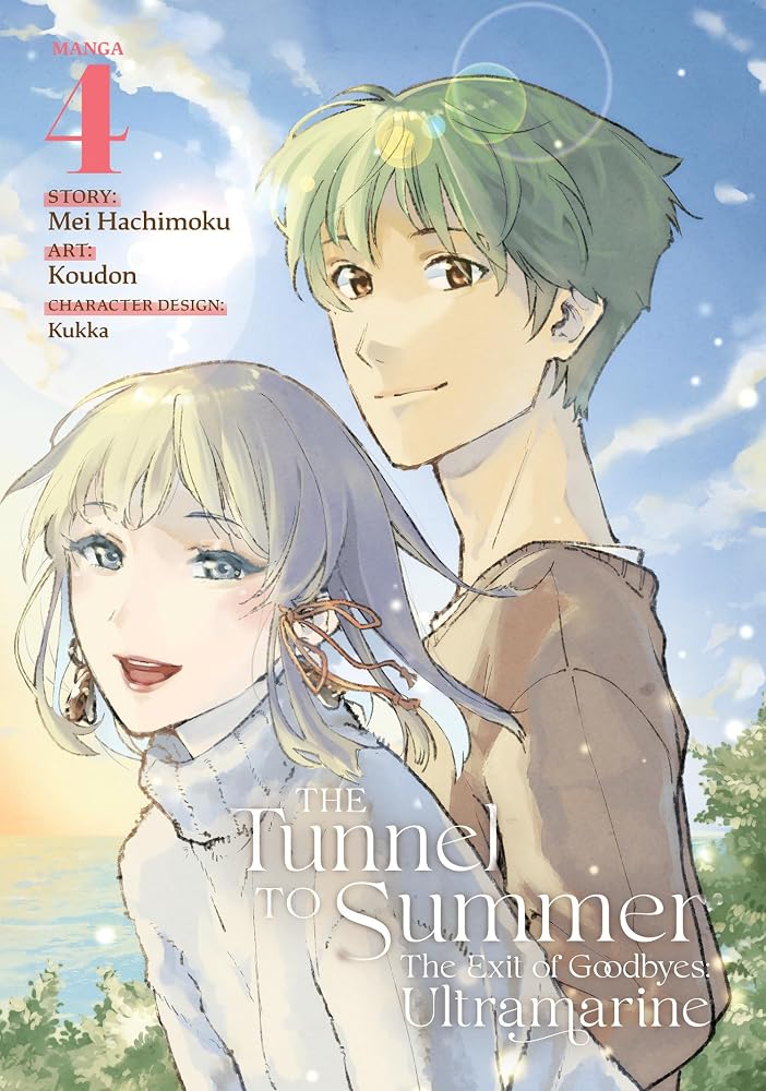 The Tunnel to Summer, the Exit of Goodbyes: Ultramarine (Manga) Vol. 4 cover image