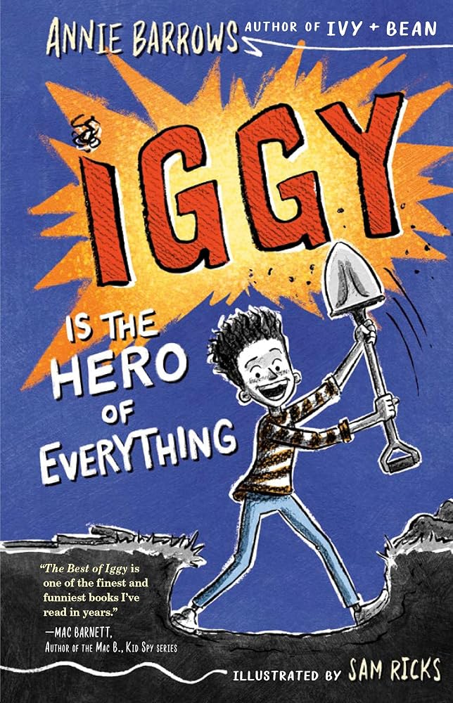 Iggy Is the Hero of Everything cover image