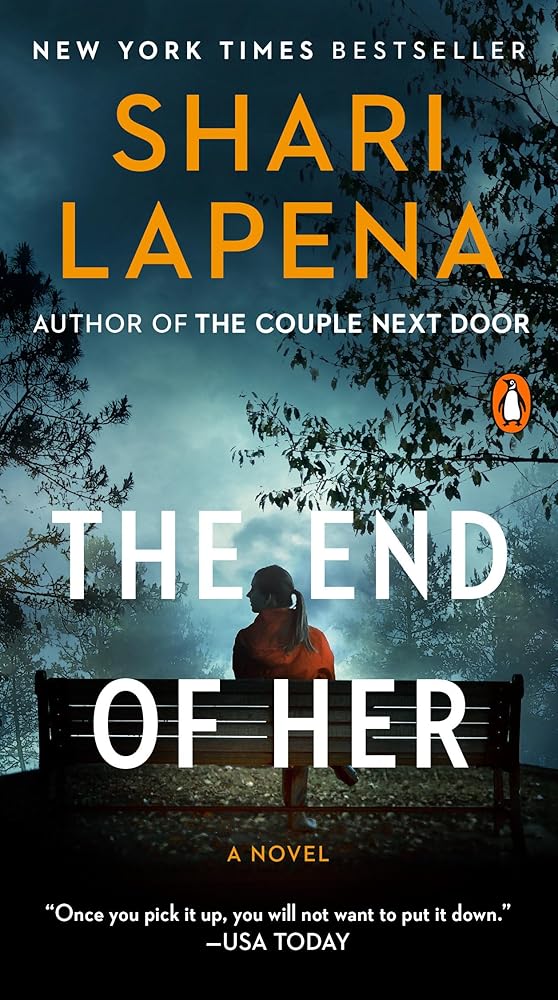 The End of Her: A Novel cover image