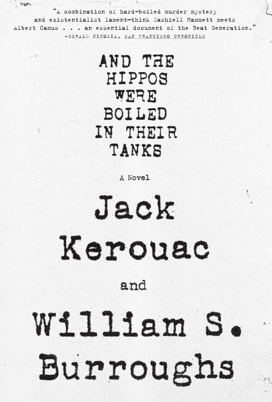 And the Hippos Were Boiled in Their Tanks- NEW GF