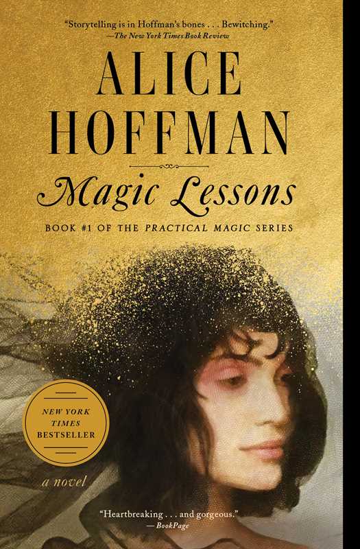 Magic Lessons by Alice Hoffman: Paperback; 416 pages / English