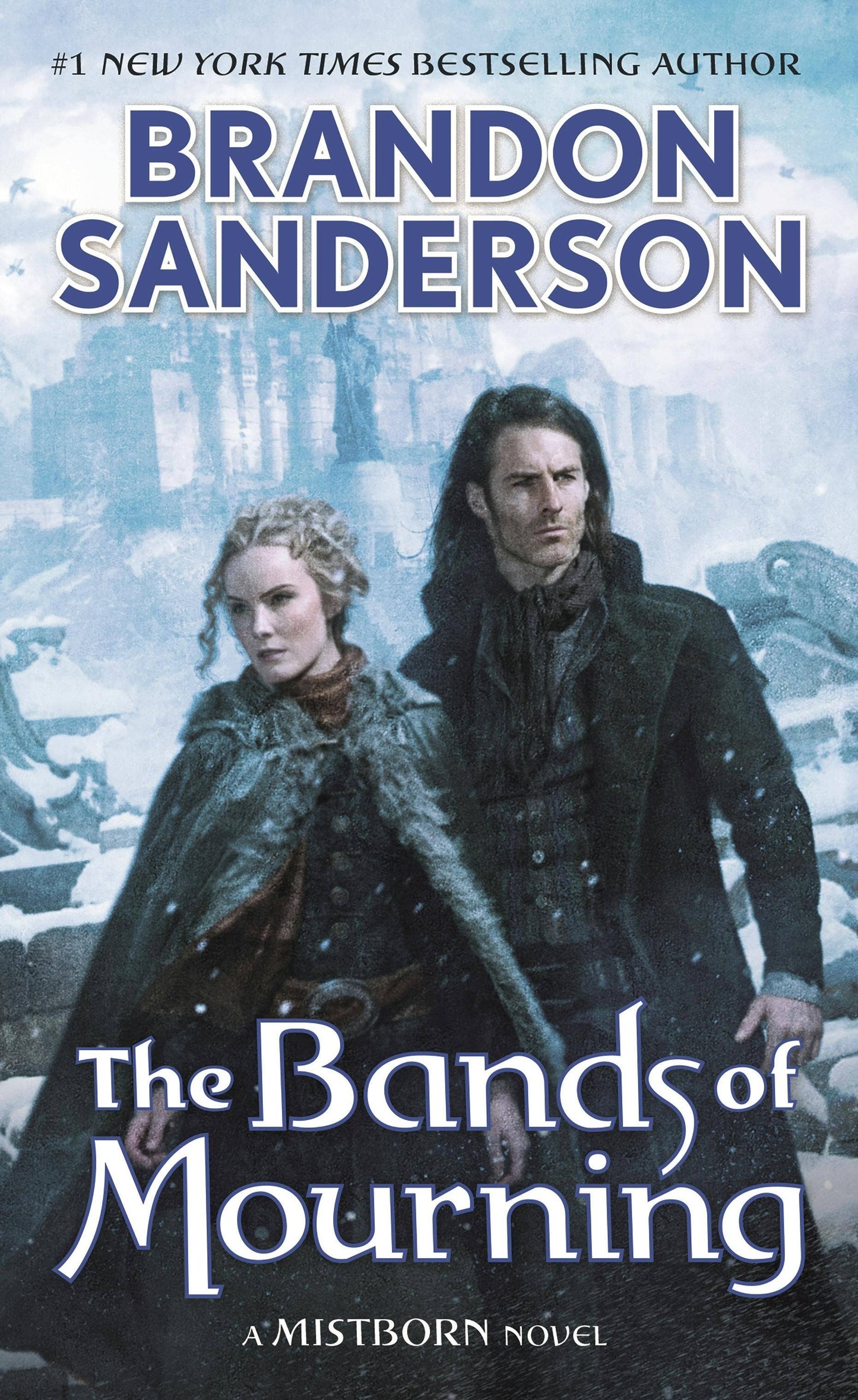 Bands of Mourning: A Mistborn Novel