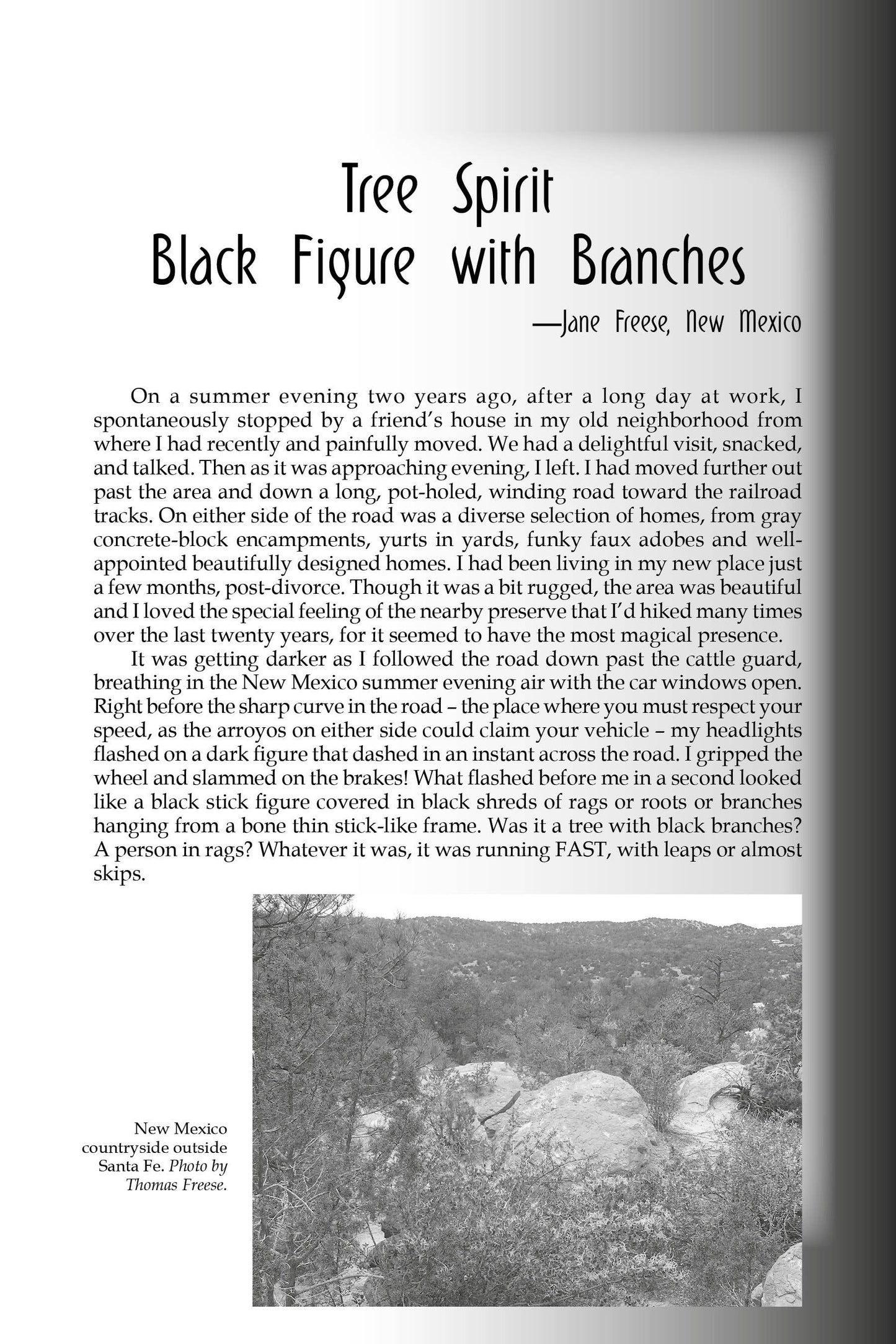 Eerie Encounters in Everyday Life