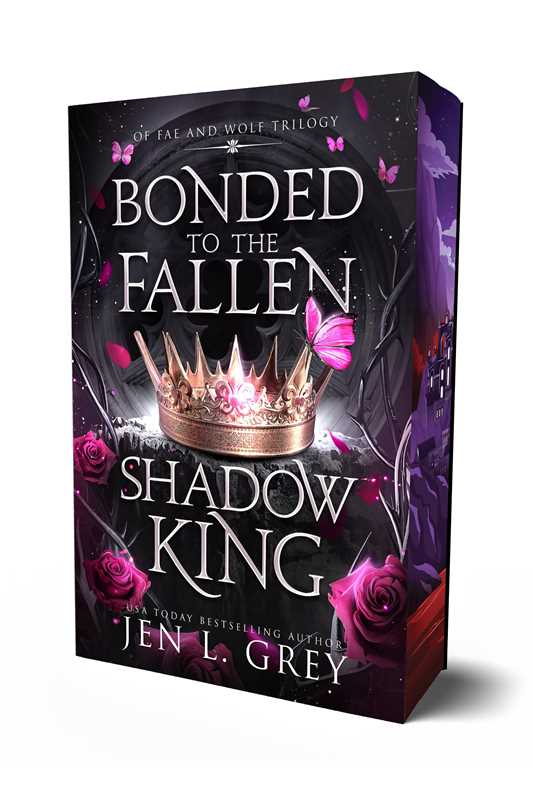 Bonded to the Fallen Shadow King by Jen L Grey: Paperback; 256 pages / English