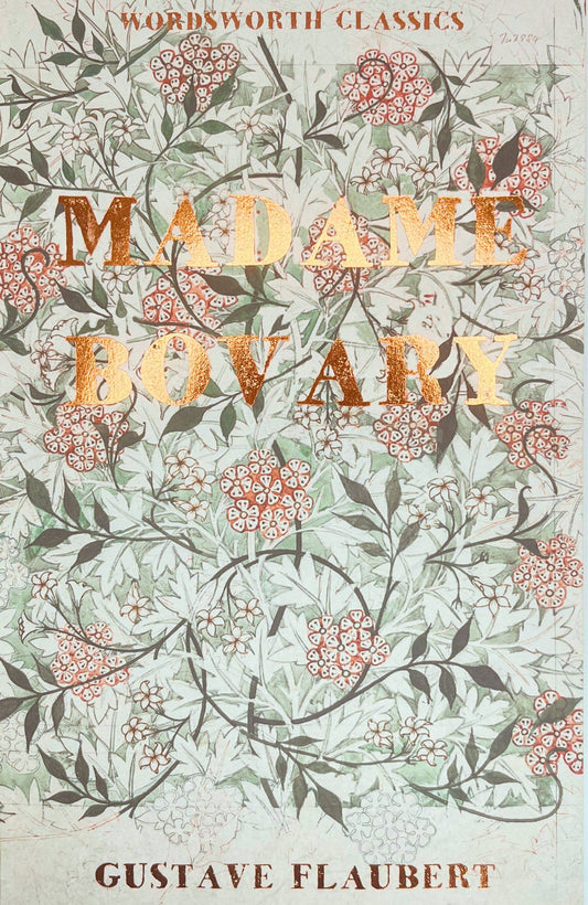 Madame Bovary | Flaubert | Wordsworth Classic | Book
