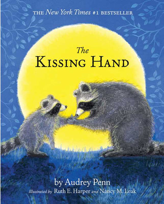 Kissing Hand by Audrey Penn: Hardcover; 32 pages / English- NEW C/PB