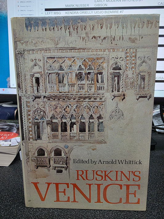 RUSKIN'S VENICE (USED)