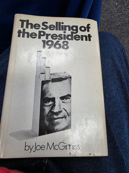 THE SELLING OF THE PRESIDENT 1968 BY JOE MCGINNISS-USED , FAIR, POL