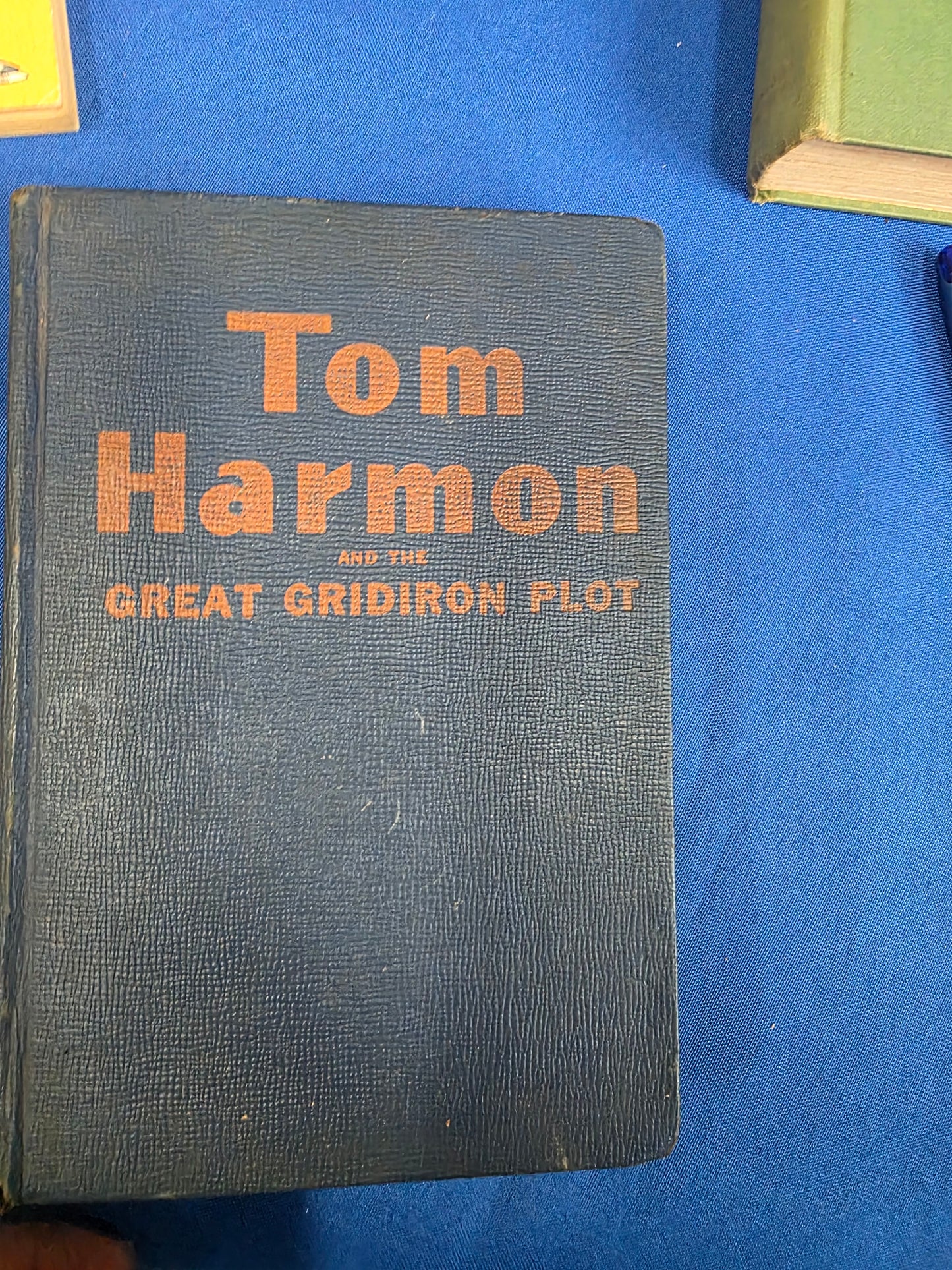 TOM HARMON THE GREAT GRIDIRON PLOT- USED , FAIR, COLL