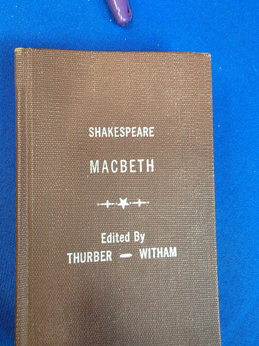 SHAKESPEAR MACBETH EDITED BY THURBER- USED GOOD- CLA