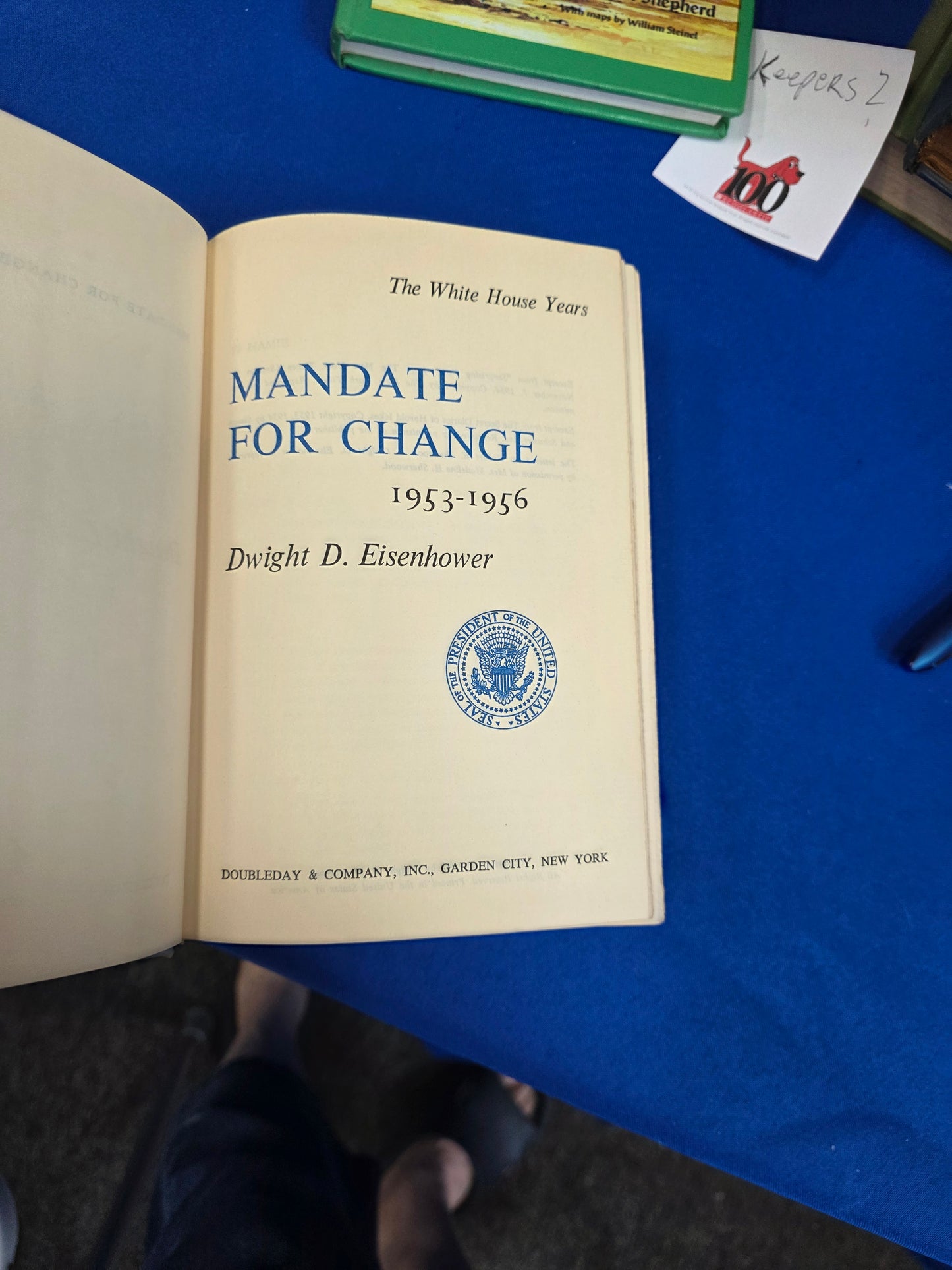 THE WHITE HOUSE YEARS: MANDATE FOR CHANGE, 1953-1956- USED , BCE GOOD