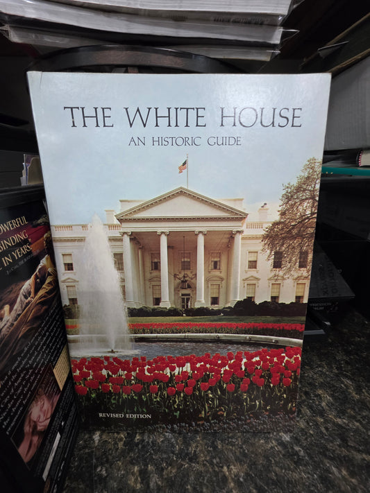 THE WHITE HOUSE A HISTORIC GUIDE-1975- GOOD -TRA
