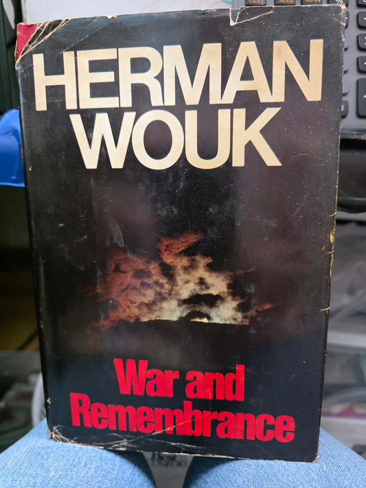 WAR AND REMEMBRANCE - HERMAN WOUK- USED GF