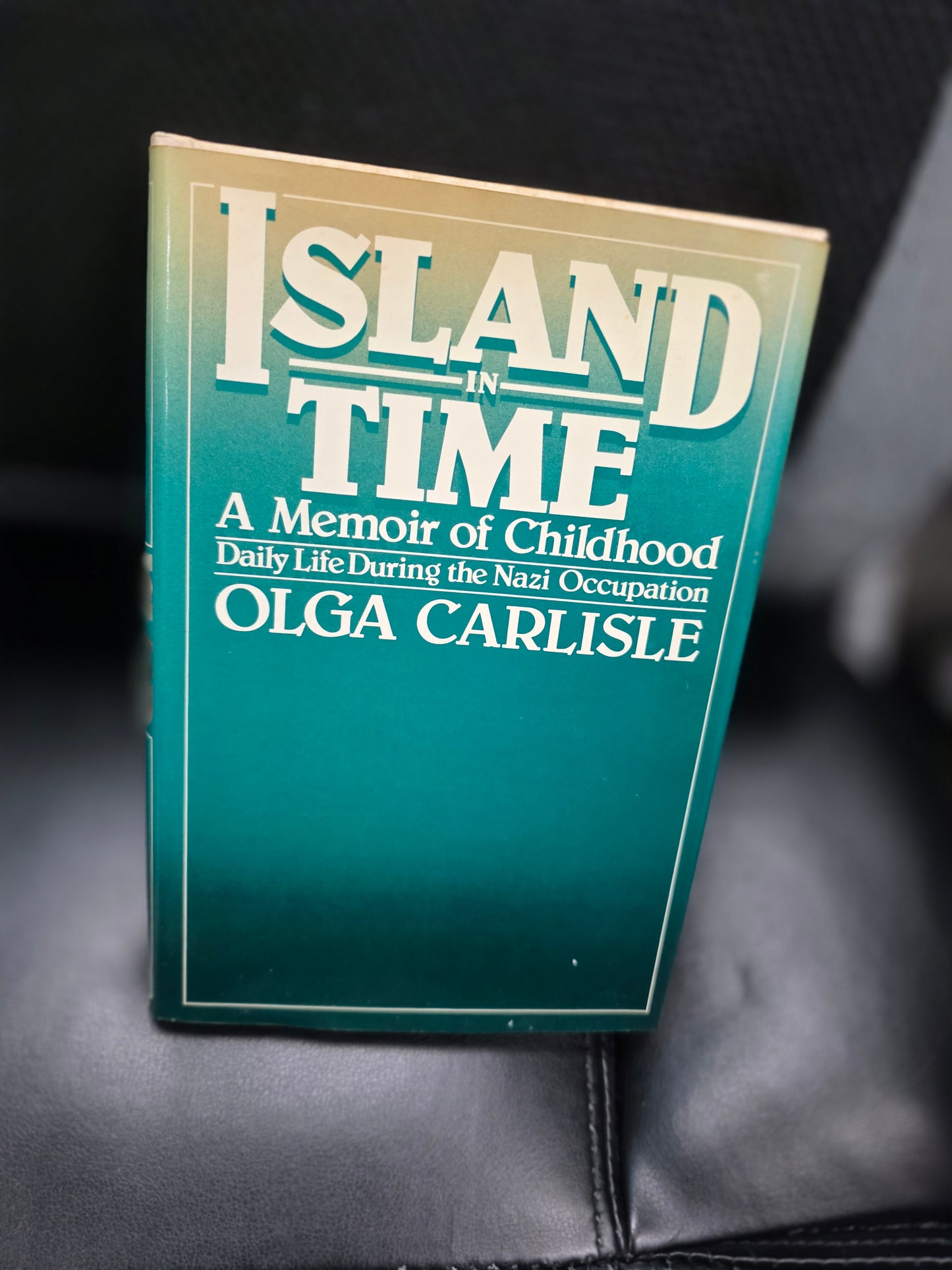 Island in Time: A Memoir of Childhood      Author: Olga Carlisle