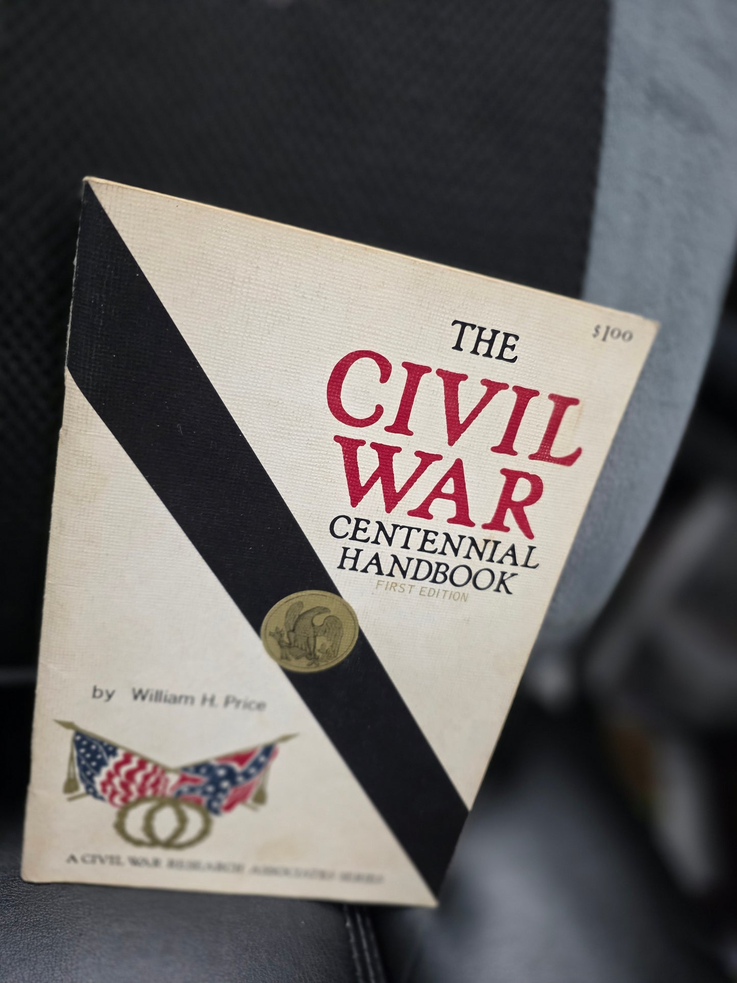The Civil War Centennial Handbook (1861–1865 / 1961–1965) - WILLIAM H. PRICE