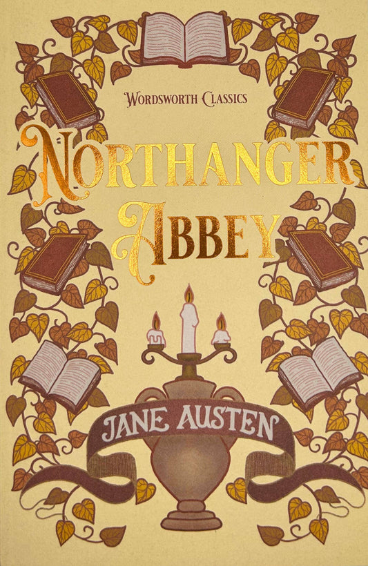 Northanger Abbey | Austen | Wordsworth Classic | Book