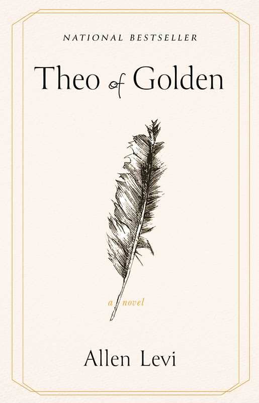 Theo of Golden by Allen Levi: Paperback; 400 pages / English - NEW GFPB