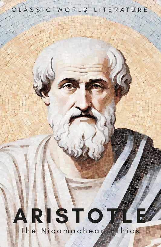 The Nicomachean Ethics - Aristotle | Wordsworth | Book CLA