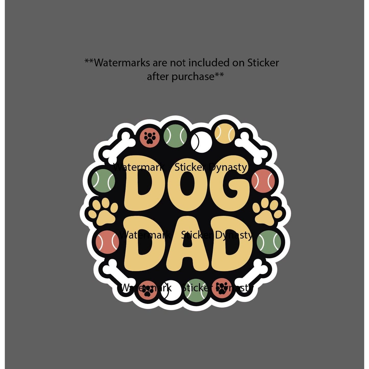Dog Dad Sticker Waterproof Decal Pet Animal Friend Family Tennis Ball Gift NEW