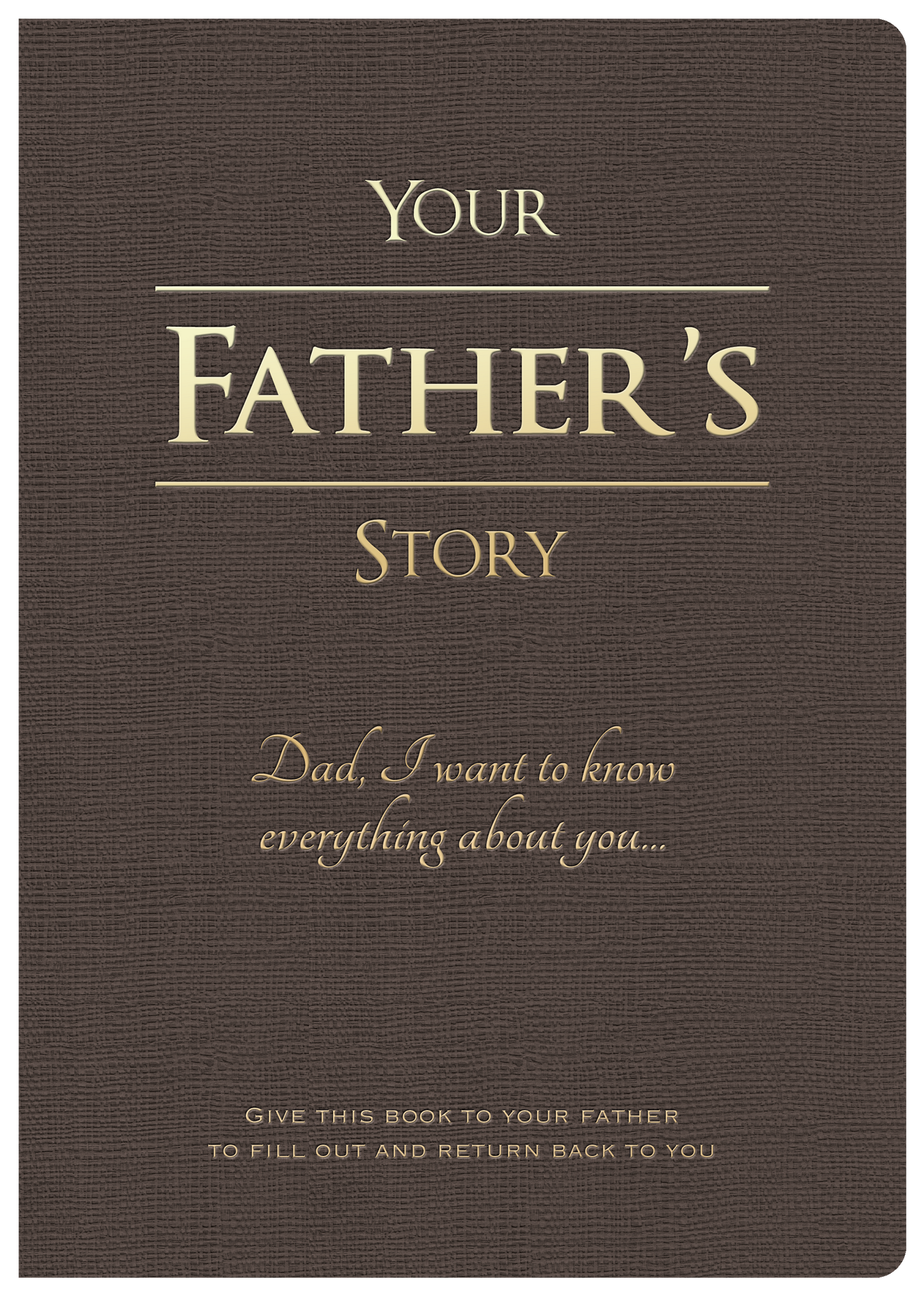 Your Father's Story