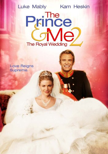 The Prince & Me 2 - The Royal Wedding
